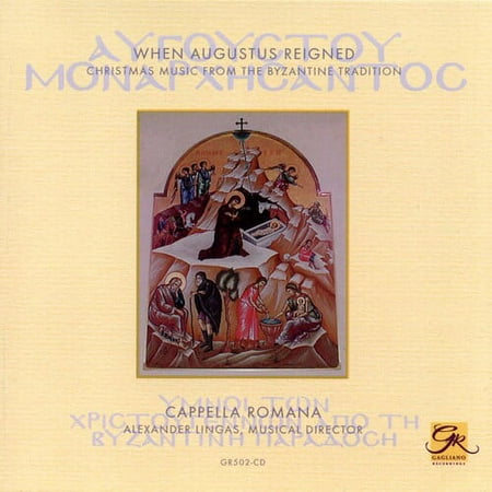 Cappella Romana - When Augustus Reigned: Christmas Music from the - Music & Performance - CD