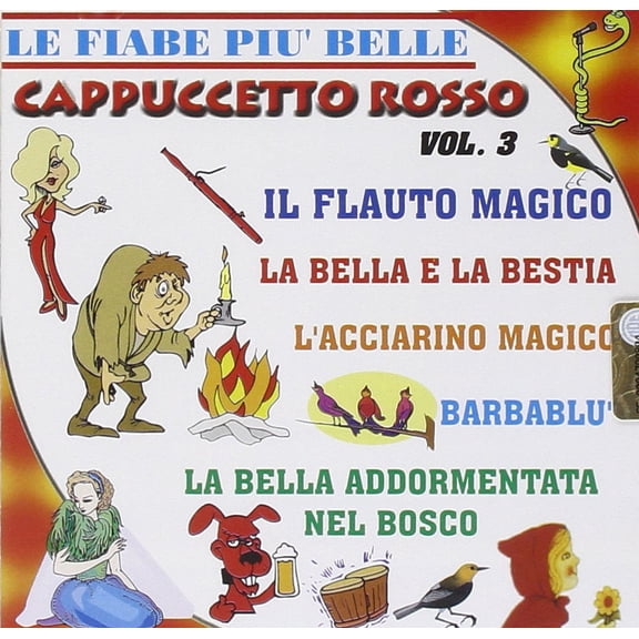 Le Fiabe Piu' Belle Cappuccetto Rosso Vol 3 Compilation (CD)