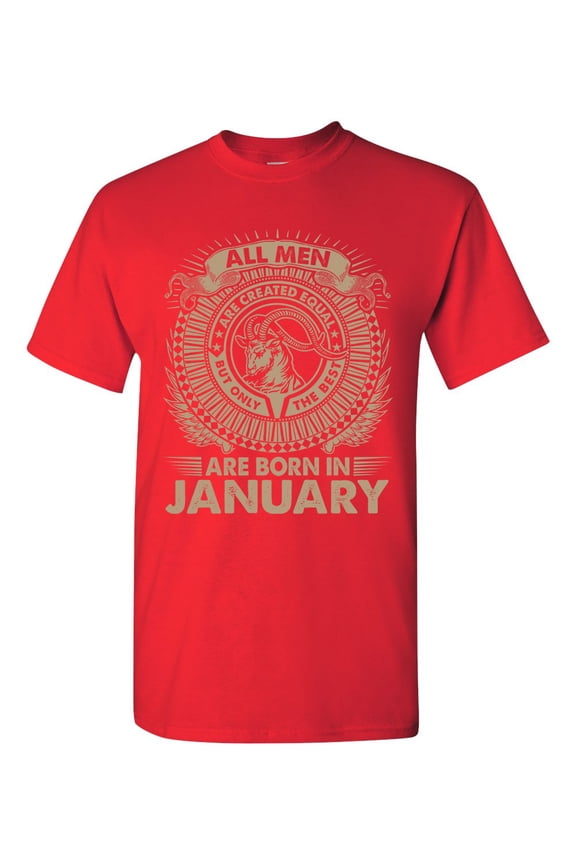 Capricorn All Men Are Created Equal Best Born In January DT Adult T-Shirt Tee