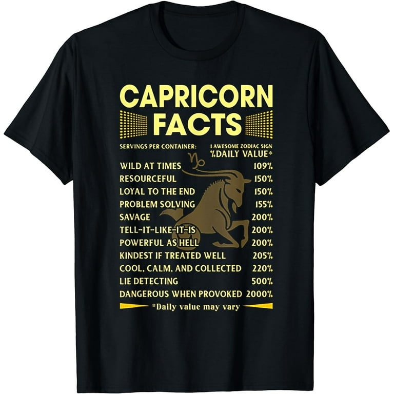 Capricorn Facts Zodiac Funny Capricorn Birthday Gift T-Shirt Capricorn Facts Zodiac Funny Capricorn Birthday Gift T-Shirt