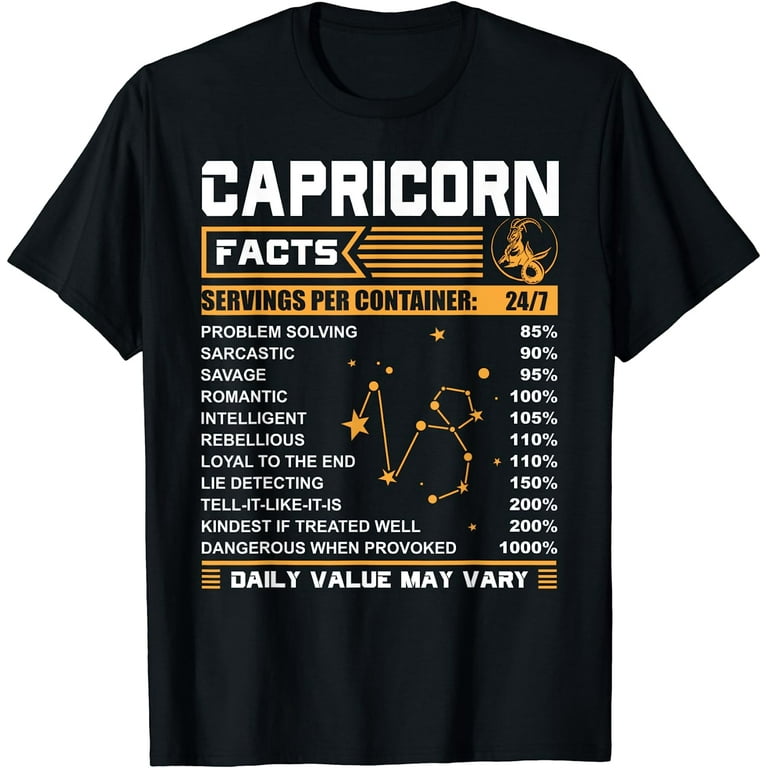 Capricorn Facts Zodiac Funny Capricorn Birthday Gift T-Shirt Capricorn Facts Zodiac Funny Capricorn Birthday Gift T-Shirt