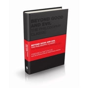 Capstone Classics Beyond Good and Evil The Philosophy Classic, Hardcover