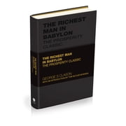 Capstone Classics The Richest Man in Babylon The Prosperity Classic, Hardcover