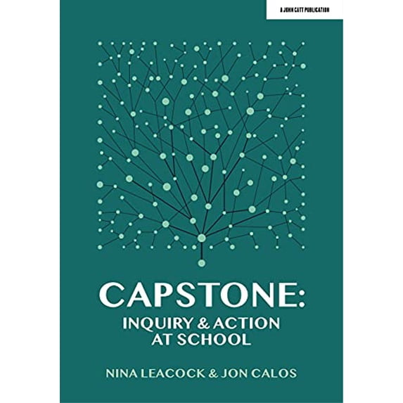 Pre-Owned Capstone: Inquiry & Action at School, 9781913622664, 1913622665, Paperback,