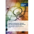 thumbnail image 1 of Capsule Endoscopy System with Novel Imaging Algorithms (Paperback), 1 of 1