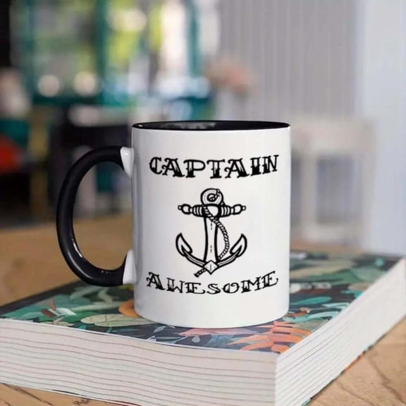Captain Awesome 11oz Ceramic Coffee Mug with Nautical Anchor Rope Design White with Black Handle Bold Typography Durable Drinkware Reusable Friends Family Home Office Use Everyday