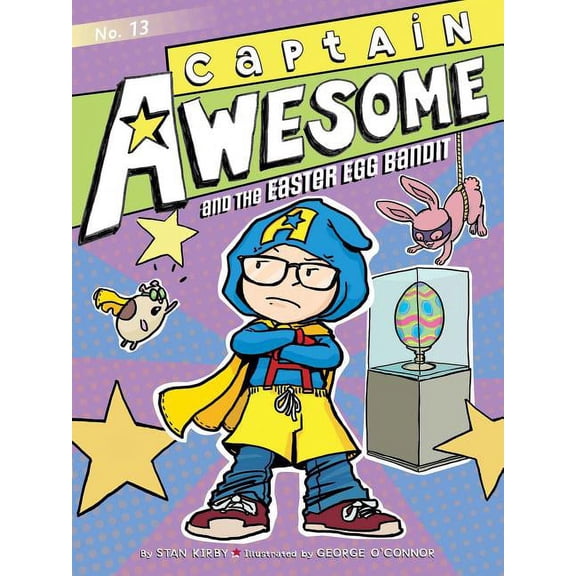 Captain Awesome Captain Awesome and the Easter Egg Bandit, Book 13, (Hardcover)