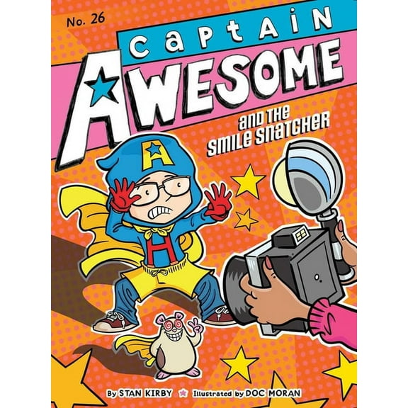 Captain Awesome: Captain Awesome and the Smile Snatcher (Series #26) (Hardcover)