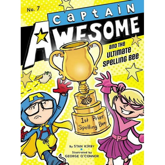 Captain Awesome Captain Awesome and the Ultimate Spelling Bee, Book 7, (Paperback)