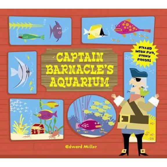 Pre-Owned Captain Barnacle's Aquarium: Filled with Fun, Fishy Facts! (Hardcover) 0810959852 9780810959859