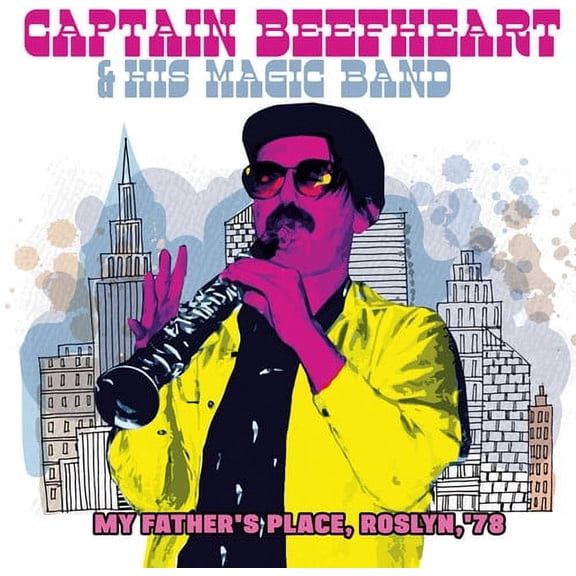Captain Beefheart & His Magic Band - My Father's Place, Roslyn, '78 - Rock - CD