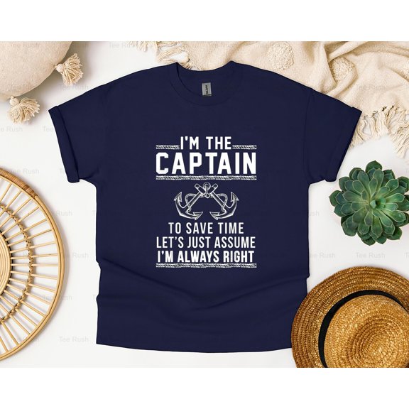 Captain Boat I'M Always Right Funny Boating Sailing Yacht Owner Gift,T-Shirt, SW, Hoodie Unisex, up to 5XL