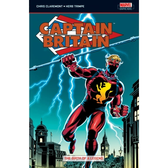 Captain Britain: Birth of a Legend v. 1 (Paperback)