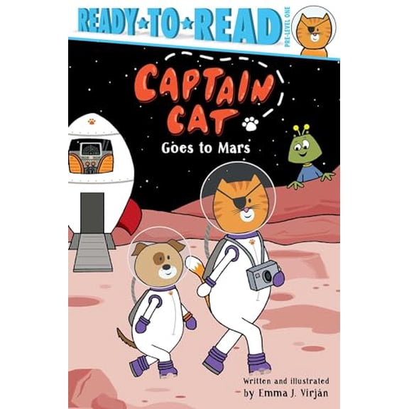 Pre-Owned Captain Cat Goes to Mars: Ready-To-Read Pre-Level 1 (Paperback) 1534495738 9781534495739