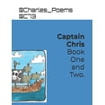 thumbnail image 1 of Captain Chris book One and Two., (Paperback), 1 of 1