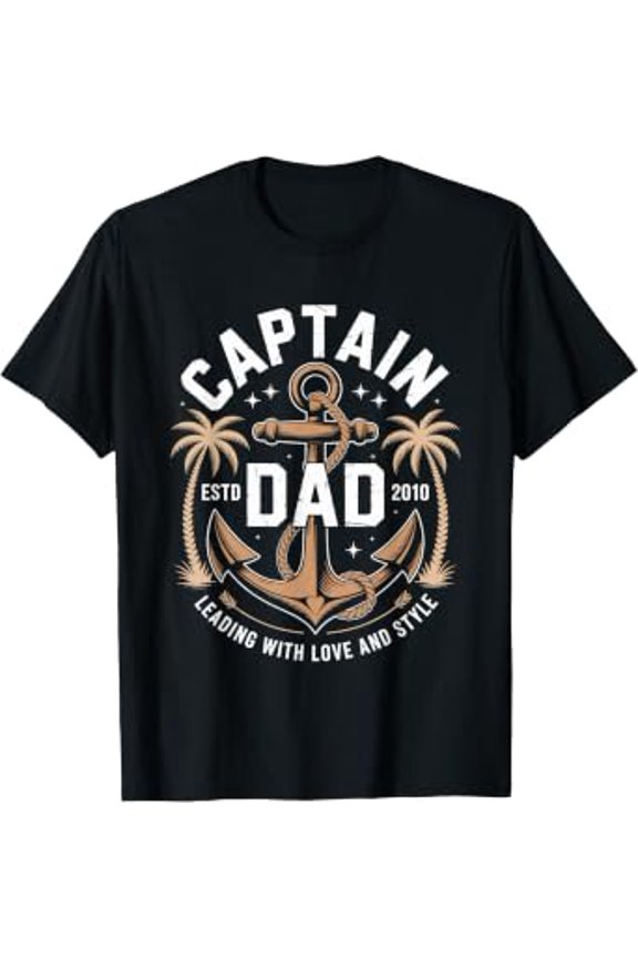 Captain Dad Father's Day -Birthday Idea Leader Father Figure T-Shirt