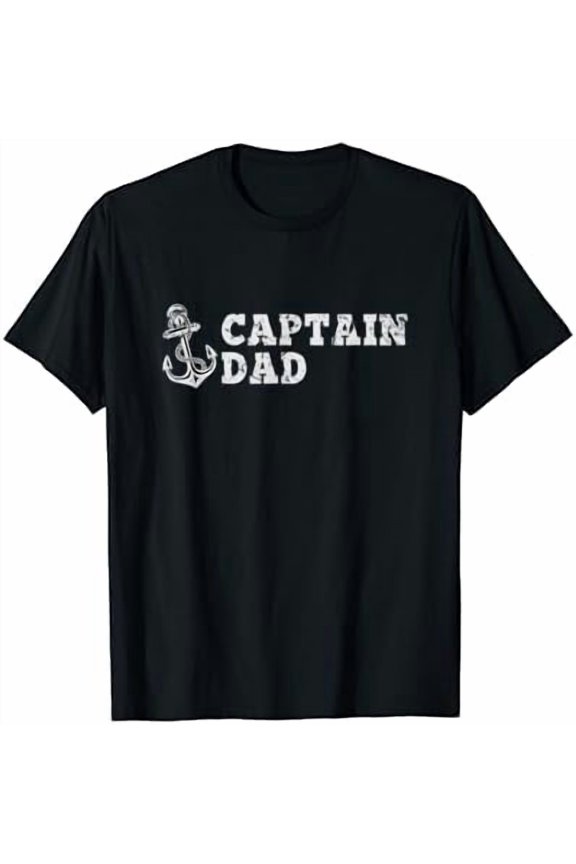 Captain Dad Sailing Boating Vintage Boat Anchor T-Shirt