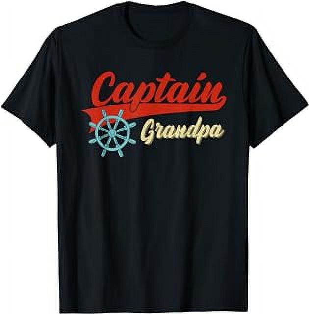 Captain Grandpa Boating Anchors & Wheel | Boat Captain T-Shirt ...