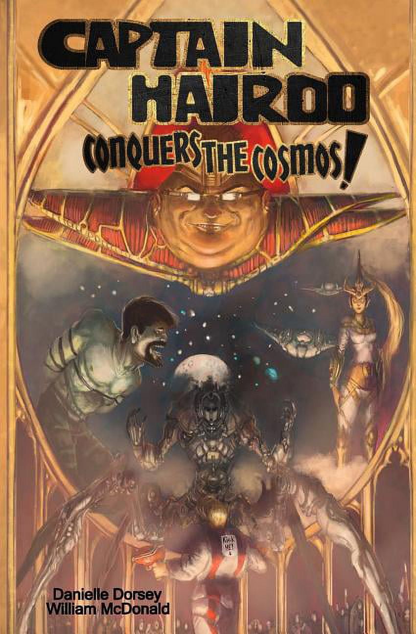 Captain Hairdo: Conquers the Cosmos! (Series #1) (Paperback)