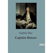 Captain Horace, Paperback