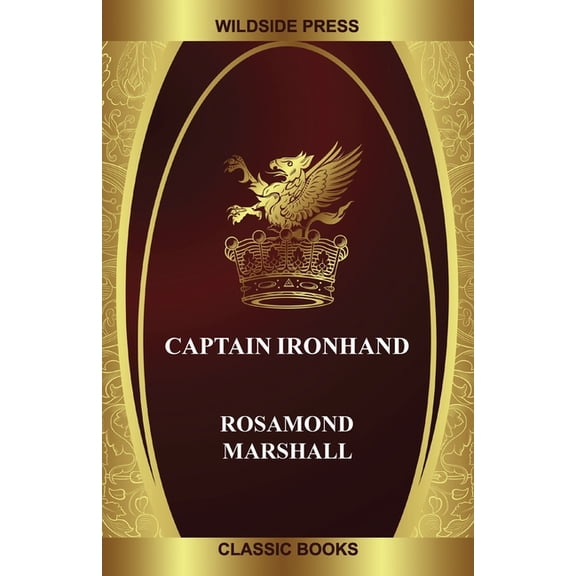 Captain Ironhand, (Paperback)