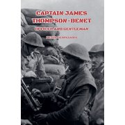 Captain James Thompson-Benet, Paperback