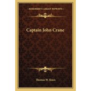 Captain John Crane Paperback