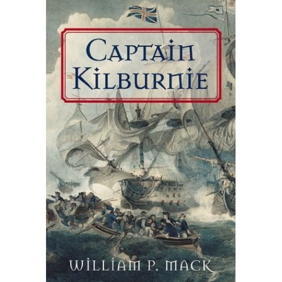 Pre-Owned Captain Kilburne: A Novel Paperback