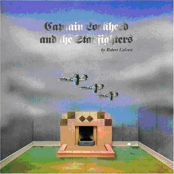 Captain Lockheed & the Starfighters