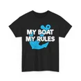 thumbnail image 1 of Captain Of The Boat My Boat My Rules Anchor Boating Lovers Unisex T-Shirt, up to size 5XL, 1 of 2