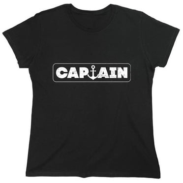 Captain Sarcastic Humor Novelty Funny Women's Casual Tees