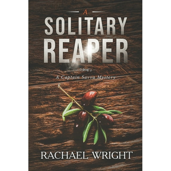 Captain Savva Mystery: A Solitary Reaper : A Captain Savva Mystery (Series #2) (Paperback)
