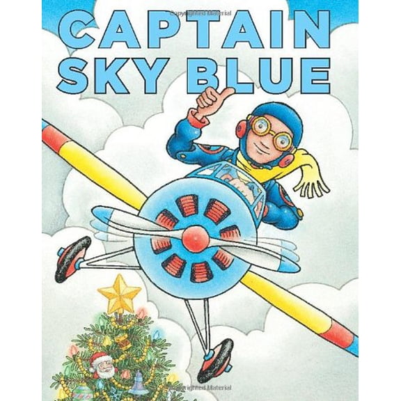 Pre-Owned Captain Sky Blue (Hardcover) 0545213428 9780545213424