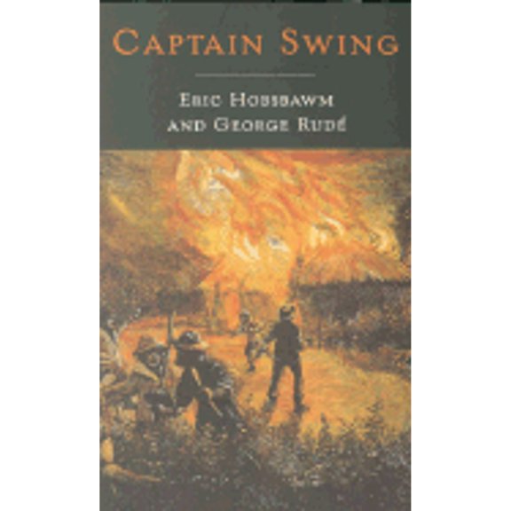 Pre-Owned Captain Swing (Paperback) 1842122355 9781842122358
