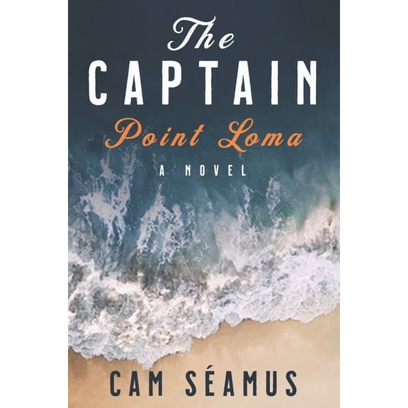 Captain The Captain: Point Loma, Book 1, (Paperback)