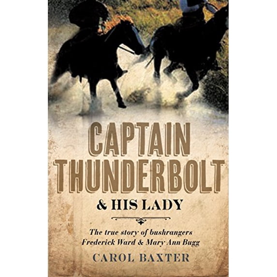 Pre-Owned Captain Thunderbolt and His Lady Paperback