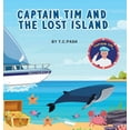 thumbnail image 1 of Captain Tim and the Lost Island, (Hardcover), 1 of 1