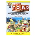 thumbnail image 1 of Captain Toad Treasure Tracker, Switch, 3DS, Levels, Bosses, Amiibo, Gems, Walkthrough, Tips, Jokes, Game Guide Unofficial (Paperback), 1 of 1