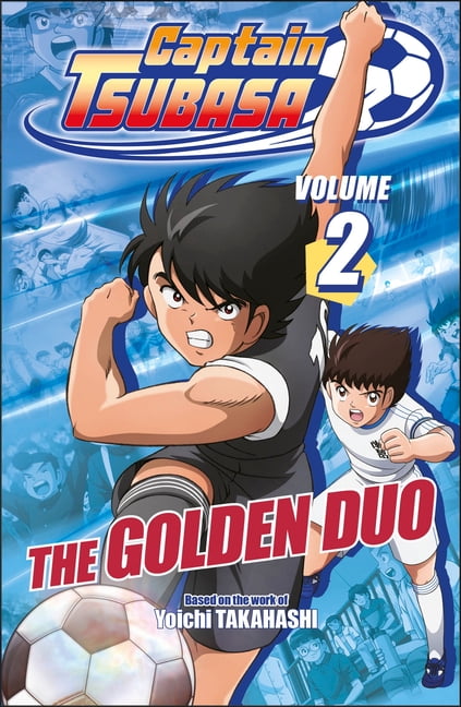 Captain Tsubasa Volume 2 the Golden Duo, (Paperback)
