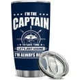 thumbnail image 1 of Captain Tumbler "I'm The Captain & I'm Always Right" 20oz Boater Gifts for Men, Boat Lover Gift, Adds Humor and Pride for Boating Enthusiasts, 1 of 6