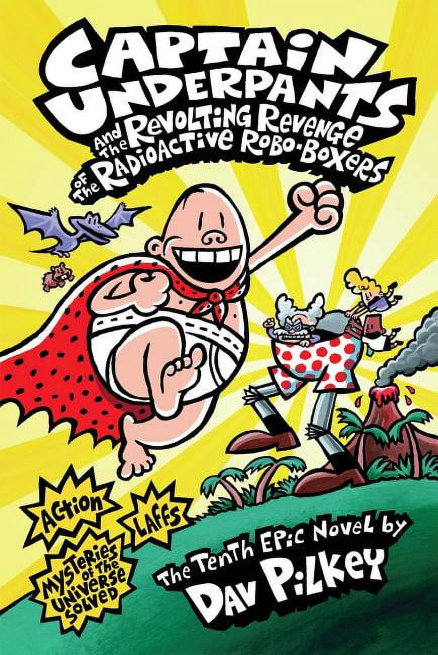 Captain Underpants and the Revolting Revenge of the