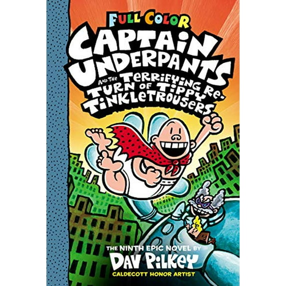 Pre-Owned Captain Underpants and the Terrifying Return of Tippy Tinkletrousers: Color Edition (Captain Underpants #9), 9781338347210, 1338347217, Hardcover, Color edition
