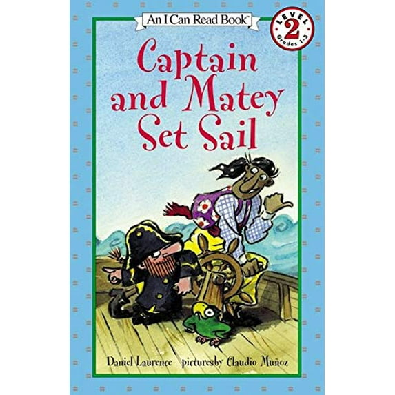 Pre-Owned Captain and Matey Set Sail (Paperback) 0064442853 9780064442855
