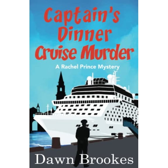Pre-Owned Captain's Dinner Cruise Murder (Paperback) 1913065510 9781913065515