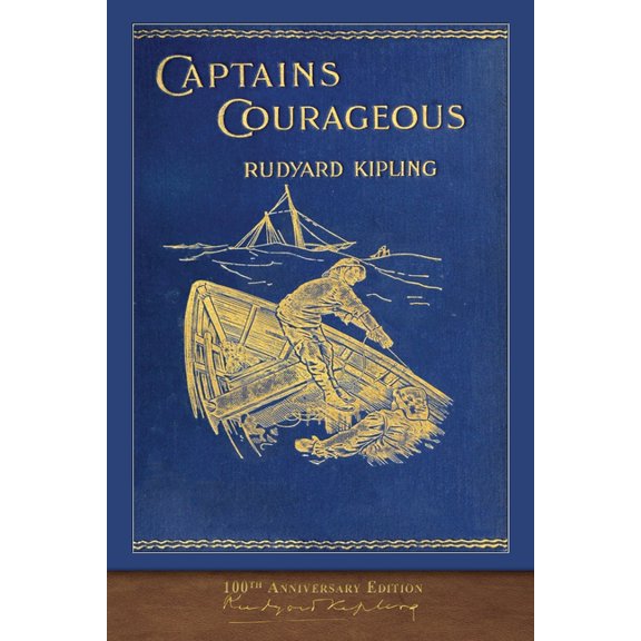 Pre-Owned Captains Courageous (100th Anniversary Edition): Illustrated First Edition (Paperback)