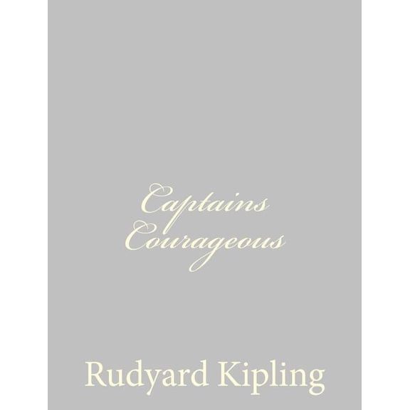 Captains Courageous, (Paperback)