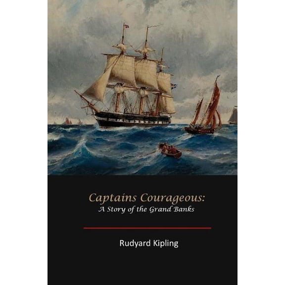 Captains Courageous, (Paperback)