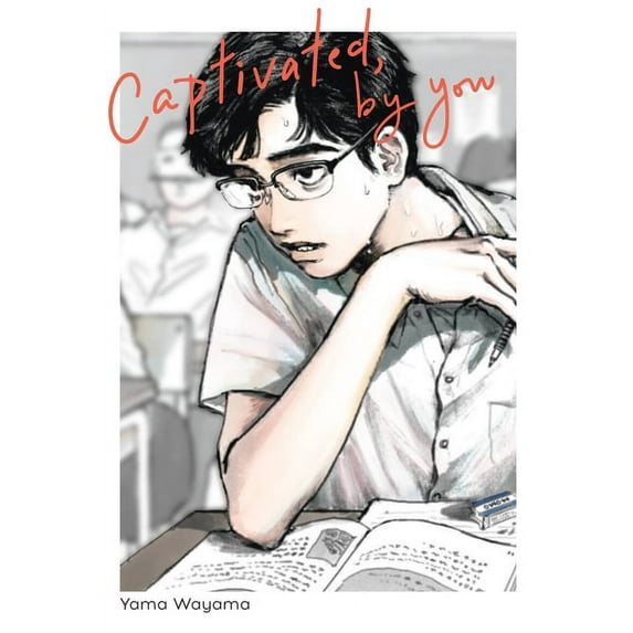 Captivated, By You: Captivated, by You (Series #0) (Hardcover)