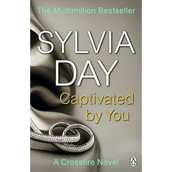 Pre-Owned Captivated by You: A Crossfire Novel (Paperback) 1405916400 9781405916400