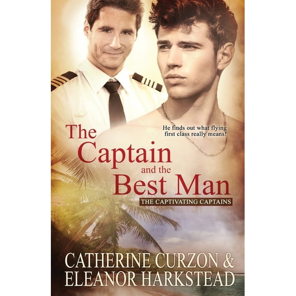Captivating Captains: The Captain and the Best Man (Paperback)